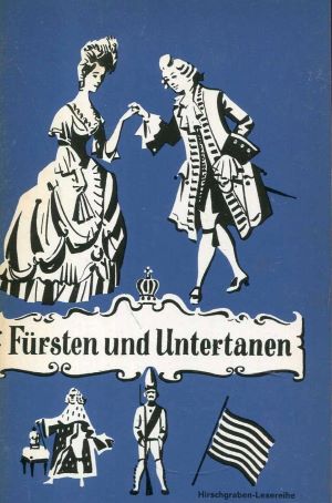 Bild des Verkufers fr Frsten und Untertanen 1650 - 1776 zum Verkauf von Gabis Bcherlager