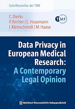 Bild des Verkufers fr Data Privacy in European Medical Research: A Contemporary Legal Opinion zum Verkauf von moluna