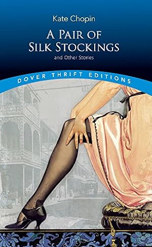 Seller image for A Pair of Silk Stockings and Other Short Stories (Dover Thrift Editions) for sale by My Books Store