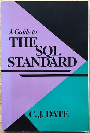 Bild des Verkufers fr A Guide to The SQL Standard zum Verkauf von Private Label Books