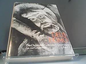 Deus homo : das Christusbild von seinen Ursprüngen bis zur Gegenwart, Bd. 2. Von der Romanik bis ...