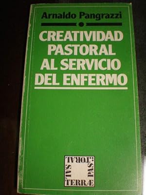 Imagen del vendedor de Creatividad pastoral al servicio del enfermo a la venta por Librera Antonio Azorn