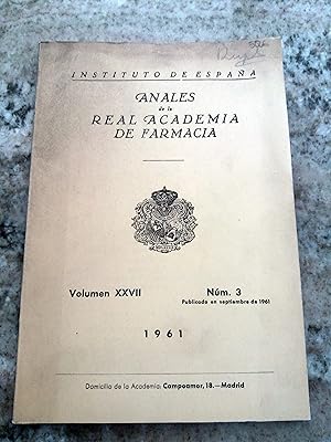 ANALES DE LA REAL ACADEMIA DE FARMACIA. Año XXVII. Nº 3. 1961