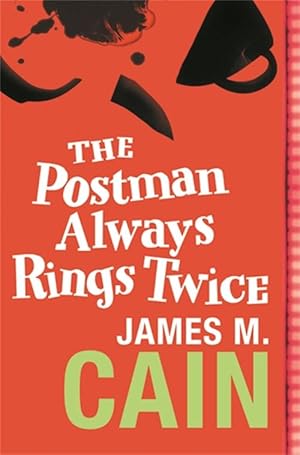 Seller image for The Postman Always Rings Twice (Paperback) for sale by Grand Eagle Retail