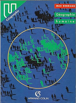 GEOGRAPHIE HUMAINE. 5ème édition, 1995