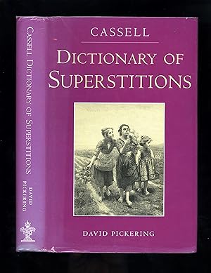 DICTIONARY OF SUPERSTITIONS