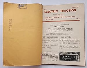 Electric Traction - The Journal of the Australian Electric Traction Association, Volume X January...