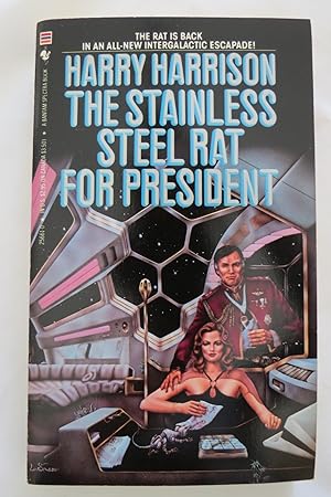 Seller image for THE STAINLESS STEEL RAT FOR PRESIDENT (Signed by Author) for sale by Sage Rare & Collectible Books, IOBA