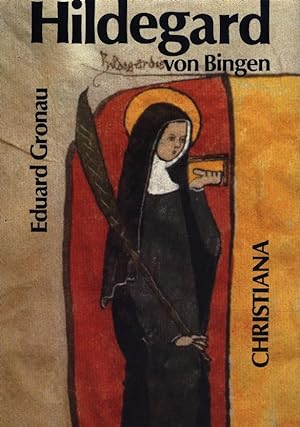 Bild des Verkufers fr Hildegard von Bingen 1098-1179: prophetische Lehrerin der Kirche an der Schwelle und am Ende der Neuzeit zum Verkauf von Berchmans