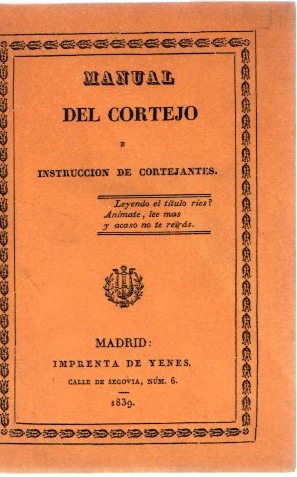 Image du vendeur pour Manual del cortejo. Instruccin de cortejantes . mis en vente par Librera Astarloa