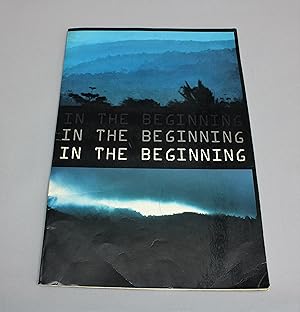 In the Beginning (SIGNED)