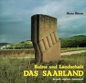 Kultur und Landschaft, das Saarland