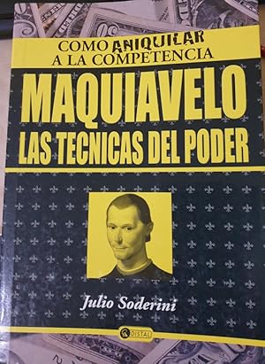 Seller image for MAQUIAVELO, LAS TECNICAS DEL PODER. for sale by Libreria Lopez de Araujo