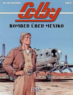 Colby 03 / Bomber über Mexiko