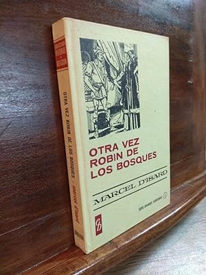 Image du vendeur pour Otra vez Robin de los bosques mis en vente par Libros Antuano