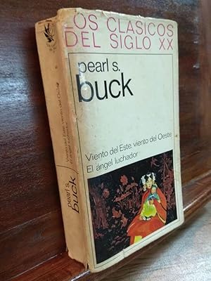 Imagen del vendedor de Clsicos del siglo XX. Viento del Este, viento del Oeste-El ngel luchador a la venta por Libros Antuano