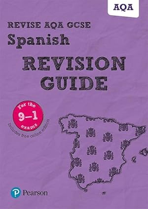 Seller image for Pearson REVISE AQA GCSE (9-1) Spanish Revision Guide: For 2024 and 2025 assessments and exams - incl. free online edition (Revise AQA GCSE MFL 16) (Book & Merchandise) for sale by Grand Eagle Retail