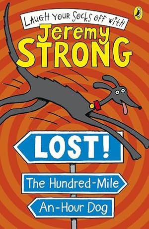 Seller image for Lost! The Hundred-Mile-An-Hour Dog (Paperback) for sale by Grand Eagle Retail