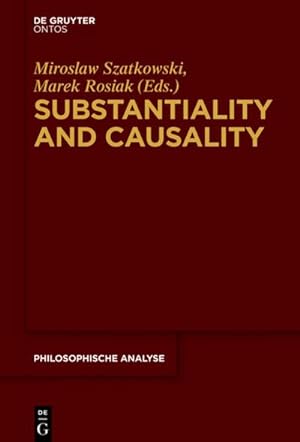 Seller image for Substantiality and Causality for sale by AHA-BUCH GmbH