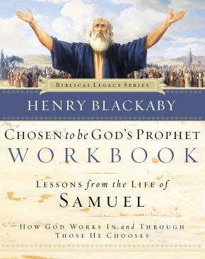 Seller image for Chosen to Be God's Prophet Workbook: How God Works In and Through Those He Chooses (Biblical Legacy Series) for sale by ChristianBookbag / Beans Books, Inc.