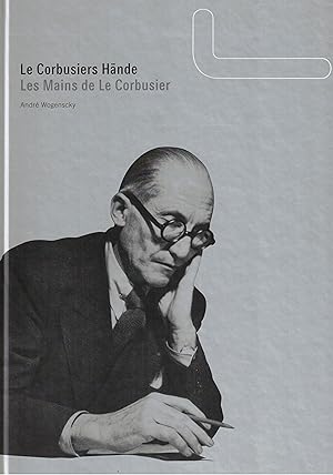 Immagine del venditore per Le Corbusiers Hnde. Les Mains de Le Corbusier venduto da Paderbuch e.Kfm. Inh. Ralf R. Eichmann
