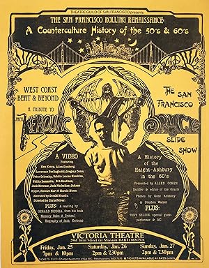 The San Francisco Rolling Renaissance: A Counterculture History of the '50's & 60's