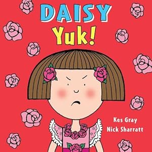 Seller image for Daisy: Yuk! (Paperback) for sale by Grand Eagle Retail