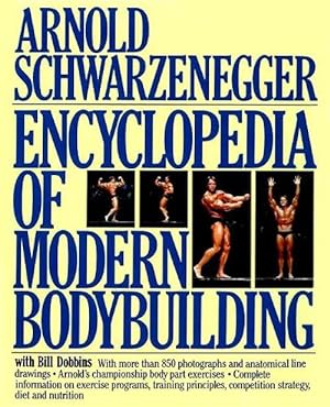 Imagen del vendedor de Encyclopedia of Modern Bodybuilding (Hardcover) a la venta por Grand Eagle Retail