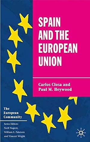 Imagen del vendedor de Spain and the European Union (The European Union Series) a la venta por Libros Tobal