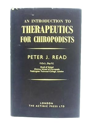 Seller image for Introduction to Therapeutics for Chiropodists for sale by World of Rare Books