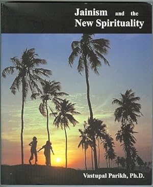 Bild des Verkufers fr JAINISM AND THE NEW SPIRITUALITY. zum Verkauf von Capricorn Books