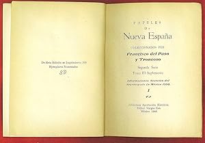 Imagen del vendedor de Papeles de Nueva Espaa: Coleccionados por Francisco del Paso y Troncoso, Segunda Serie, Tomo III Suplemnto 1: Informaciones Secretas del Arzobispado de Mexico 1569 a la venta por The Book Collector, Inc. ABAA, ILAB