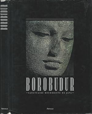 Seller image for Borobudur Sanctuaire bouddhiste de Java for sale by Biblioteca di Babele