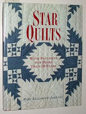 Bild des Verkufers fr Star Quilts. With Patterns for more than 30 stars. zum Verkauf von Versandantiquariat Kerstin Daras