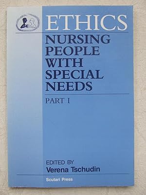 Imagen del vendedor de Ethics: Nursing People With Special Needs a la venta por Harris & Harris Books