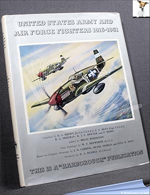 Imagen del vendedor de United States Army And Air Force Fighters 1916-1961 a la venta por BookLovers of Bath