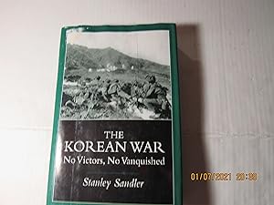 Imagen del vendedor de The Korean War: No Victors, No Vanquished a la venta por RMM Upstate Books