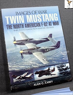 Bild des Verkufers fr Twin Mustang: The North American F-82 at War zum Verkauf von BookLovers of Bath