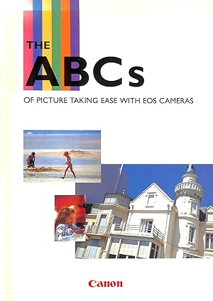 The ABCs Of Picture Taking Ease With Eos Cameras