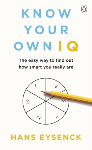Bild des Verkufers fr Know Your Own I.Q. zum Verkauf von GreatBookPrices