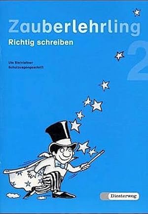 Bild des Verkufers fr Zauberlehrling. Richtig schreiben: Zauberlehrling: Arbeitsheft 2 SAS: Richtig schreiben / Arbeitsheft 2 SAS zum Verkauf von Versandbuchhandlung Kisch & Co.