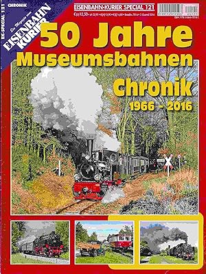 Imagen del vendedor de 50 Jahre Museumsbahnen: Chronik 1966 - 2016 ( EK-Special 121 ). a la venta por Antiquariat Bernhardt