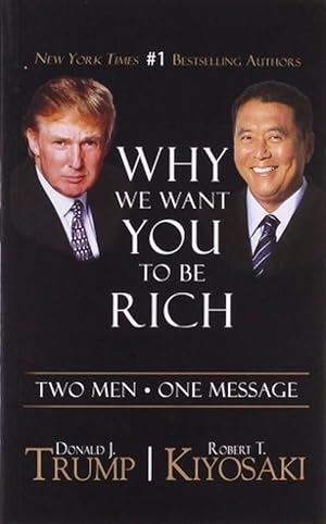 Imagen del vendedor de Why We Want You to be Rich (Paperback) a la venta por Grand Eagle Retail