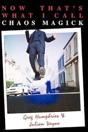 Bild des Verkufers fr Now That's What I Call Chaos Magick (Paperback) zum Verkauf von Grand Eagle Retail
