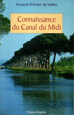 Image du vendeur pour Connaissance du Canal du Midi mis en vente par JP Livres