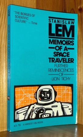 Seller image for Memoirs Of A Space Traveler: A part of the 'Ijon Tichy' series of books for sale by bbs