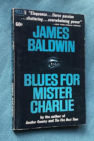 Imagen del vendedor de Blues For Mister Charlie a la venta por Ripping Yarns