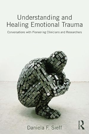 Immagine del venditore per Understanding and Healing Emotional Trauma (Paperback) venduto da Grand Eagle Retail