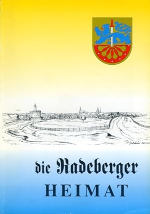 Die Radeberger Heimat. Herausgegeben aus Anlaß der 775-Jahr-Feier.