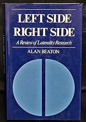 Bild des Verkufers fr Left Side Right Side, A Review of Laterality Research zum Verkauf von My Book Heaven